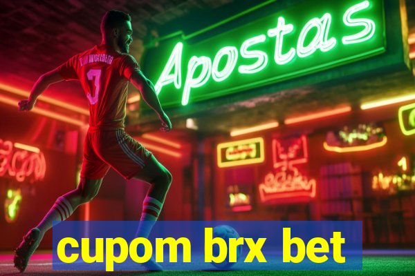 cupom brx bet